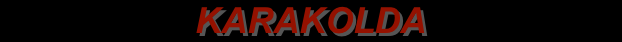 KARAKOLDA